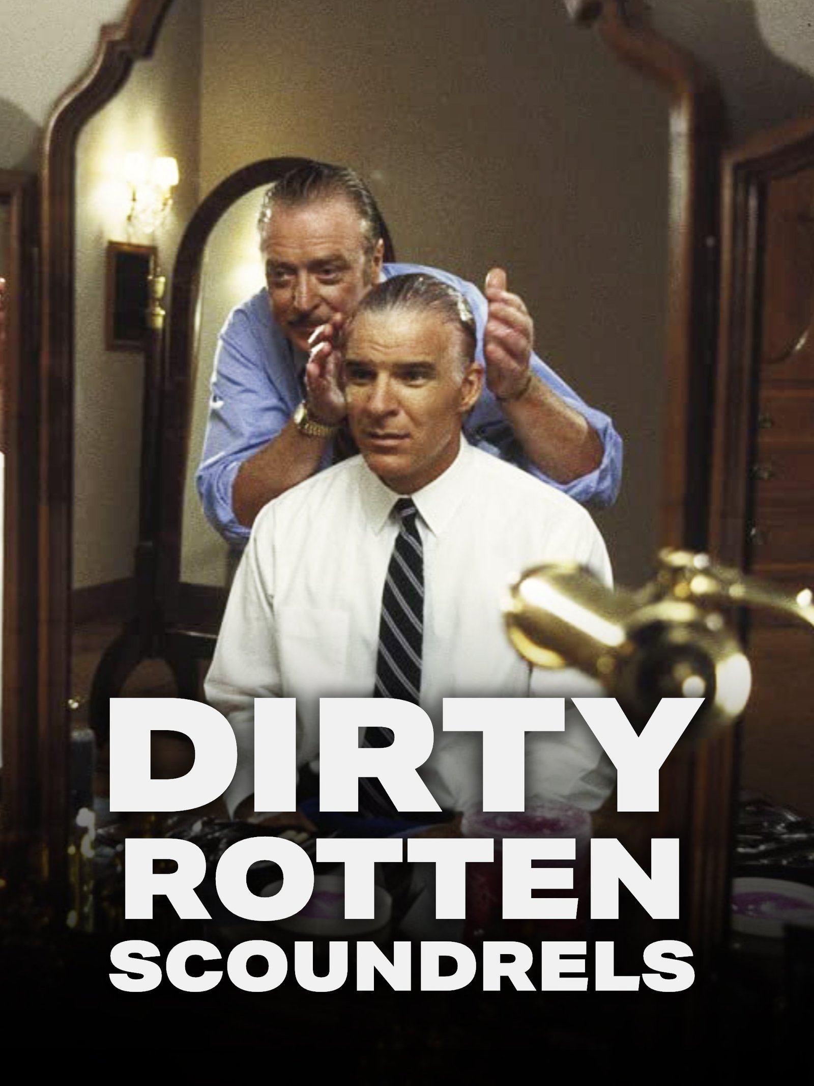 Dirty Rotten Scoundrels - VJ Mark
